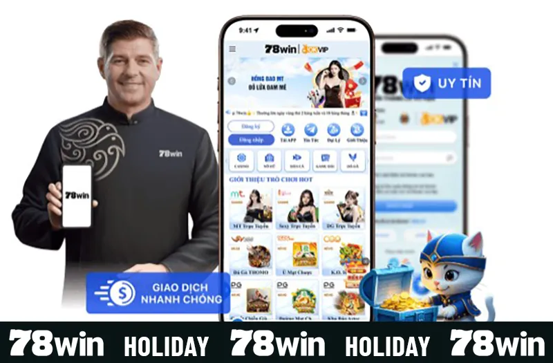 78WIN giao dịch nhanh chóng - Uy tín là vàng