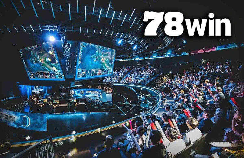 Cá độ eSports tại 78WIN – xu hướng cá cược hiện đại dành cho game thủ trẻ
